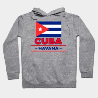 Cuba Havana Cubano Hoodie